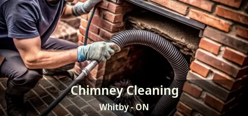 Chimney Cleaning Whitby - ON